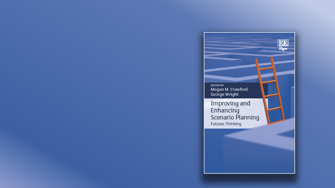 Book cover with the title, Improving and Enhancing Scenario Planning - Futures Thinking, Edited by Megan M Crawford and George Wright